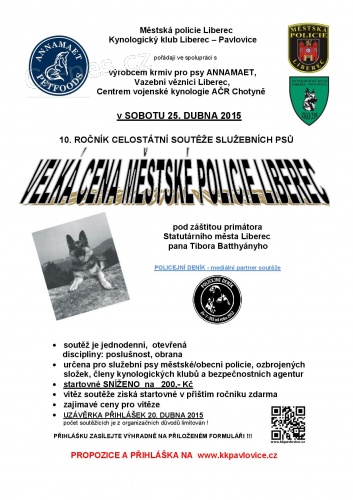 jubilejn� 10. ro�n�k celost�tn� sout�e slu�ebn�ch ps� �VELK� CENA M�STSK� POLICIE LIBEREC�