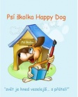 Ps� �kolka Happy Dog